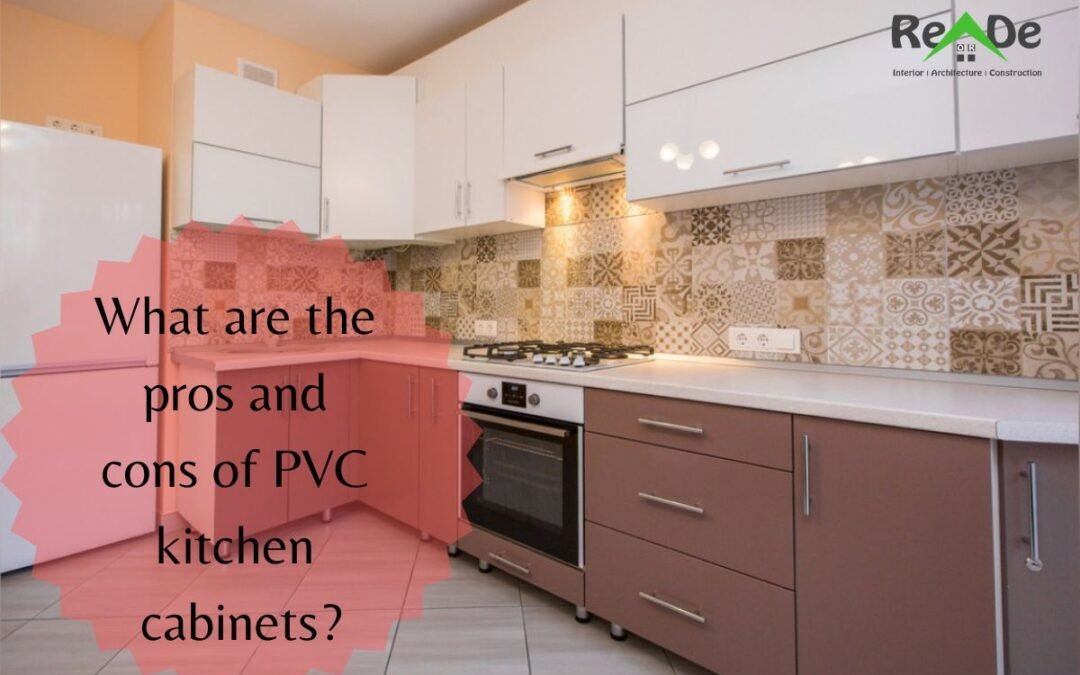 What Are the Pros and Cons of PVC Kitchen Cabinets